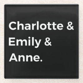 Posavasos De Vidrio Hermanas Brontë I - Charlotte & Emily & Anne