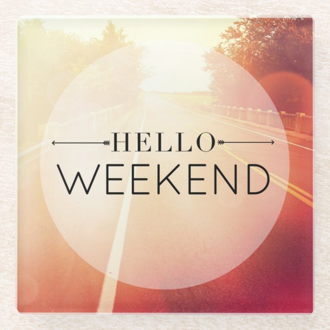 Posavasos De Vidrio Hola fin de semana 3 (Anverso)