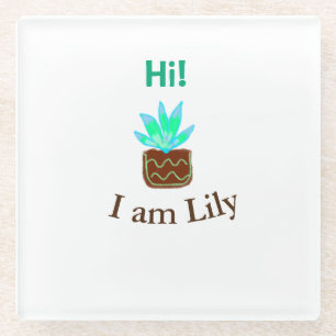 Posavasos De Vidrio Hola soy Lily cactus succulum añadir nombre acuare