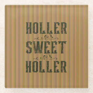 Posavasos De Vidrio Holler Sweet Holler Rustic Country