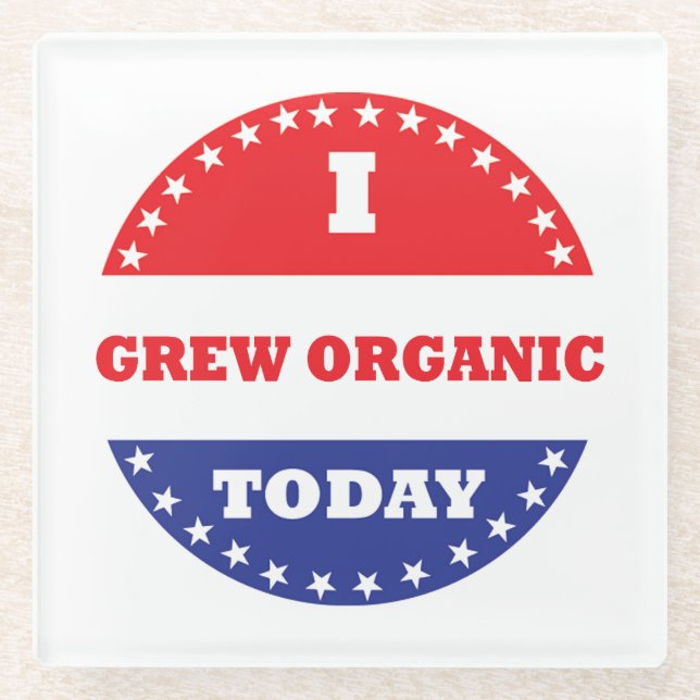 Posavasos De Vidrio Hoy Crecí Orgánico (Anverso)