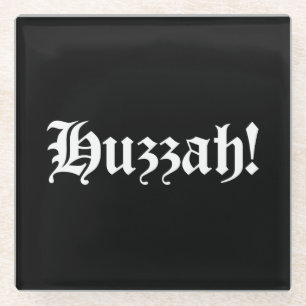 Posavasos De Vidrio ¡Hurra! {Tipografía Medieval}