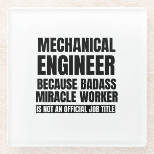 Posavasos De Vidrio Ingeniero mecánico porque el obrero del milagro d