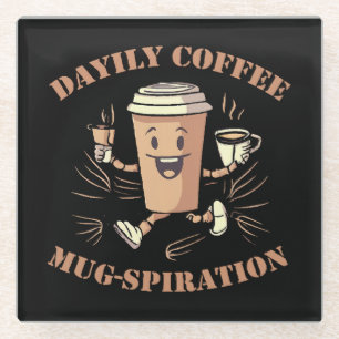 Posavasos De Vidrio Inspiración diaria de taza de café