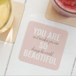 Posavasos De Vidrio Inspiración, Eres Tan Hermosa Cita Positiva<br><div class="desc">Inspiración,  Eres Tan Hermosa Cita Positiva</div>