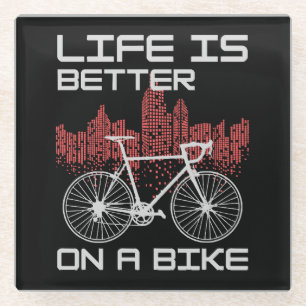 Posavasos De Vidrio La vida es mejor en bicicleta