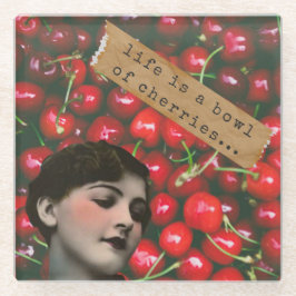 Posavasos De Vidrio La vida es un bol de cerezas y arte alterado