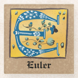 Posavasos De Vidrio Letra medieval floral iluminada monograma E