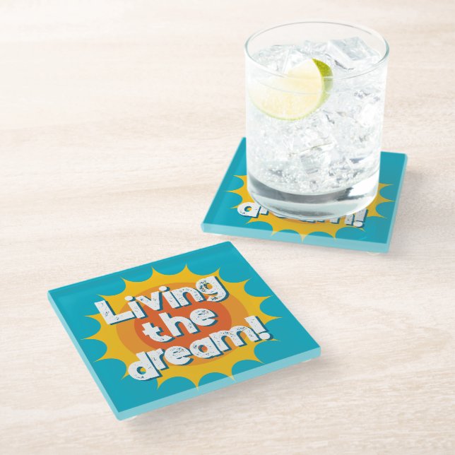 Posavasos De Vidrio Living the dream fun glass coaster for drinks (Angular)