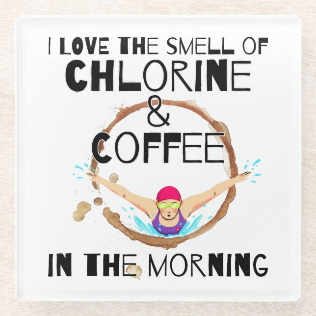 Posavasos De Vidrio Me encanta el olor de Cloro y Café. (Anverso)