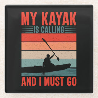 Posavasos De Vidrio Mi Kayak está llamando y debo irme