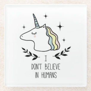 Posavasos De Vidrio No creo en seres humanos