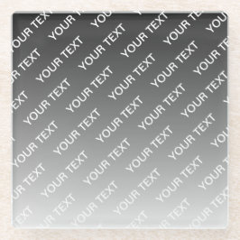 Posavasos De Vidrio Ombre y patrón de texto de color variable (gris)