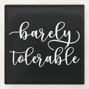 Posavasos De Vidrio Orgullo Y Prejuicio - Apenas Tolerable