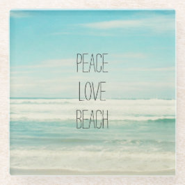 Posavasos De Vidrio Peace Love Beach