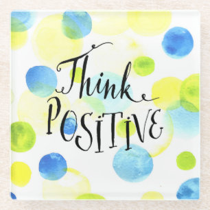 Posavasos De Vidrio Pensar positivo