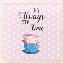 Pink It's Always Tea Time Cita a teacups Cute Fies