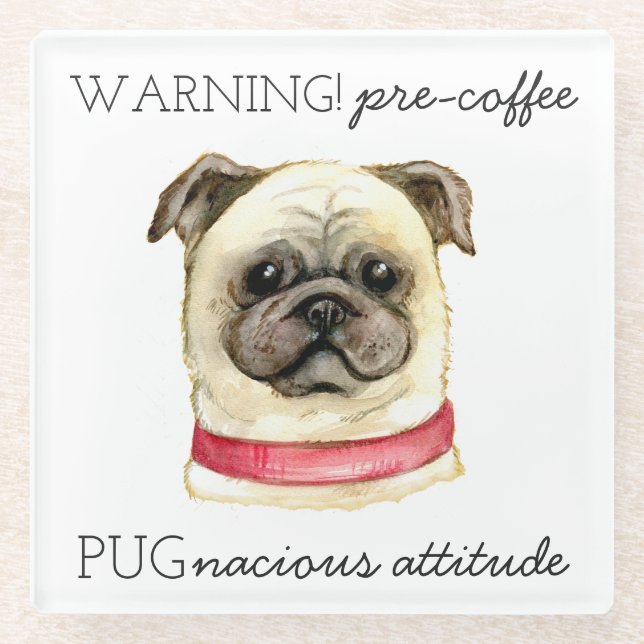 Posavasos De Vidrio Precafé Actitud pugnante con Pug (Anverso)