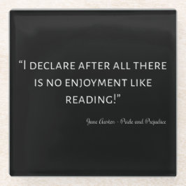 Posavasos De Vidrio Pride and Prejudice Quote III