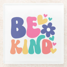 Posavasos De Vidrio Retro Boho Be Kind  – Colorful Groovy Flower Heart