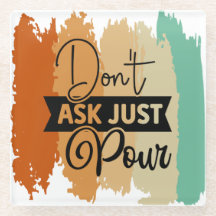 Retro no preguntes sólo a Pour