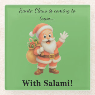 Posavasos De Vidrio Santa Claus viene a la ciudad.. ¡Con Salami!