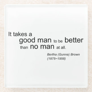 Posavasos De Vidrio Se necesita una montaña rusa de vidrio de Good Man