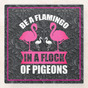 Posavasos De Vidrio Ser Un Flamenco En Una Bandada De Palomas