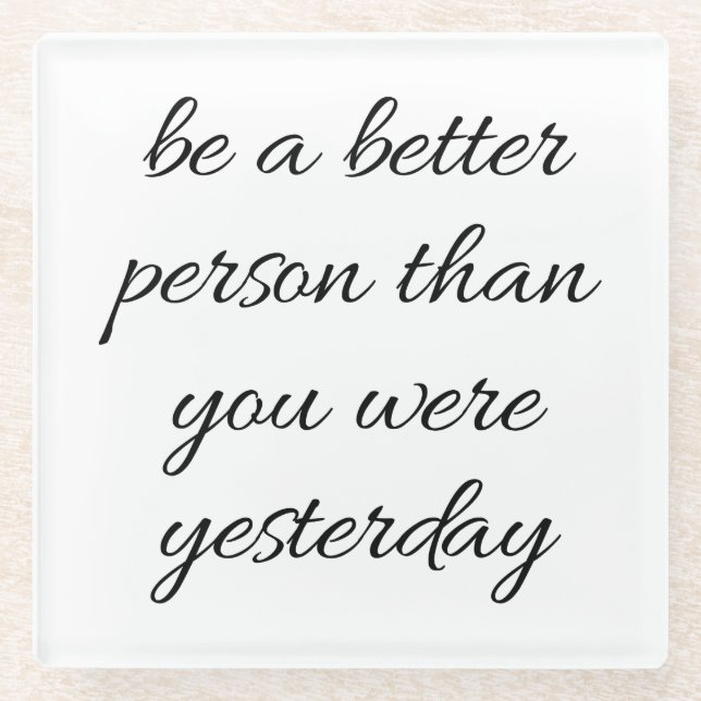 Posavasos De Vidrio Ser Una Mejor Montaña De Vidrio Para Personas (Anverso)