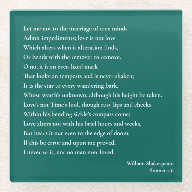 Posavasos De Vidrio Sonnet 116Permítanme no casarme con las mentes ver (Anverso)