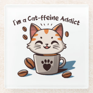 Posavasos De Vidrio Soy adicto a la Cat-feína