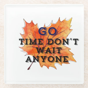 Posavasos De Vidrio Tiempo de marcha - Diseño de citas motivacionales