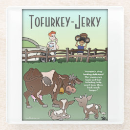 Posavasos De Vidrio Tofurkey Jerky Glass Coaster