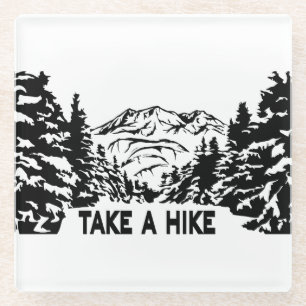 Posavasos De Vidrio Toma una cita de Hike en el paisaje de montaña mon