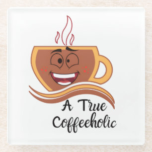 Posavasos De Vidrio Un verdadero adicto al café