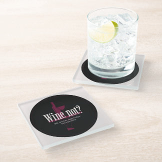 Posavasos De Vidrio ¿Vino No? Sorber, Saborear & Disfrutar el Momento