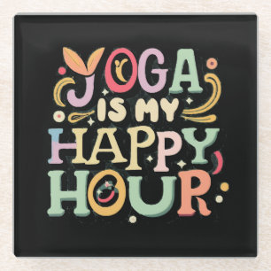 Posavasos De Vidrio Yoga Es Mi Hora Feliz