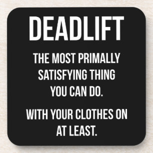 Posavasos Deadlift - Gracioso Meme Gym - Novedad de entrenam