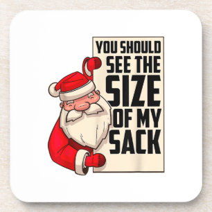 Posavasos Deberías ver el tamaño de mi saco divertido Santa