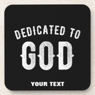 POSAVASOS DEDICADO A DIOS PERSONALIZABLE GUAY TEXTO BLANCO