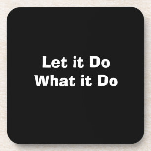 Posavasos "Déjenlo" Aluminio plástico duro