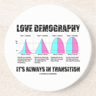 Posavasos Demografía del amor está siempre en la transición