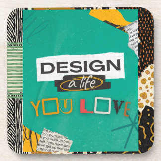 Posavasos Diseña una vida que ames