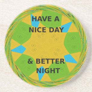 Posavasos Diseño Circular "Tenga un Buen Día y Mejor Noche"