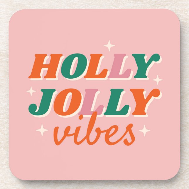 Posavasos Diseño de Navidades de Fun Holly Jolly Vibes (Frente)