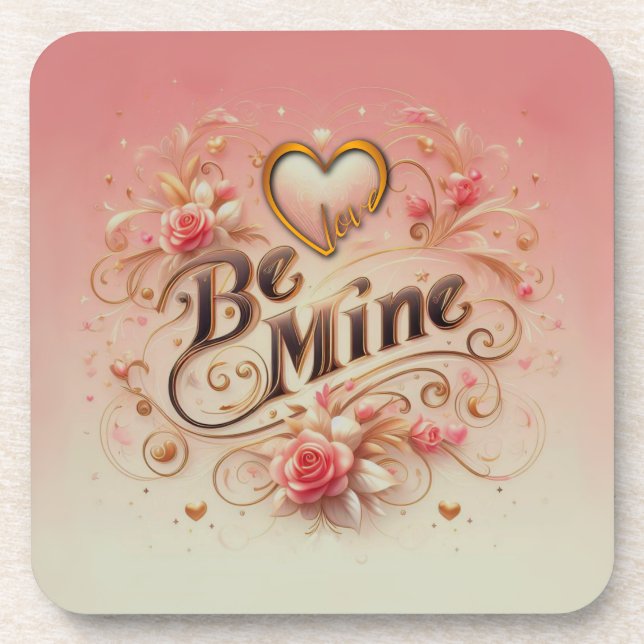 Posavasos Diseño de San Valentín Sé Mía con Corazón, Cita (Frente)