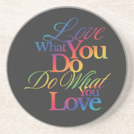 Posavasos Do What You Love Rainbow Quote Design