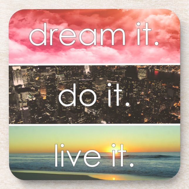 Posavasos Dream It Do It Live It Motivational Cita (Frente)