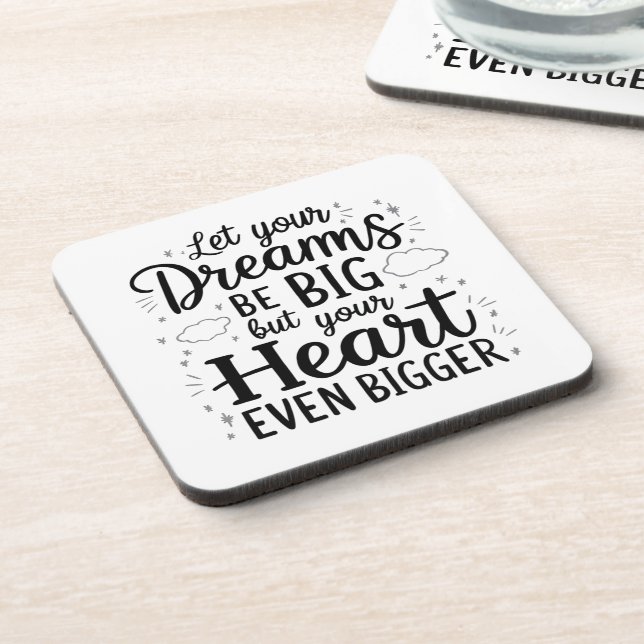 Posavasos Dreams Big Coaster (Lado Izquierdo)