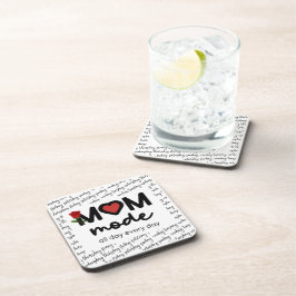 Posavasos duro de plástico Modo Mamá Todo el Día T